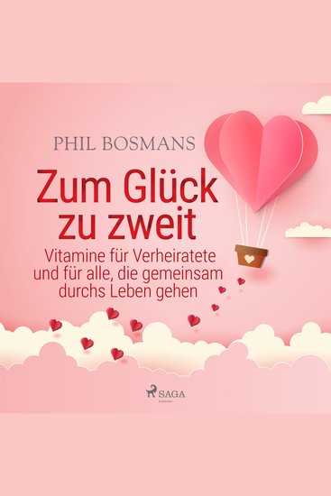 Zum Glück zu zweit - Vitamine für Verheiratete und für alle die gemeinsam durchs Leben gehen - cover