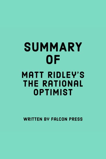 Summary of Matt Ridley’s The Rational Optimist - cover