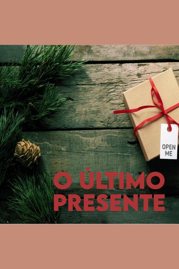 O último presente - Felizes Contos de Natal ou nem tanto assim - cover