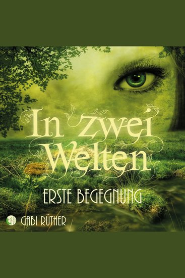 In zwei Welten - Erste Begegnung - cover