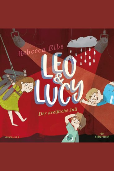 Leo und Lucy 2: Der dreifache Juli - cover