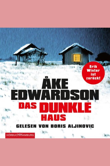 Das dunkle Haus (Ein Erik-Winter-Krimi 11) - cover