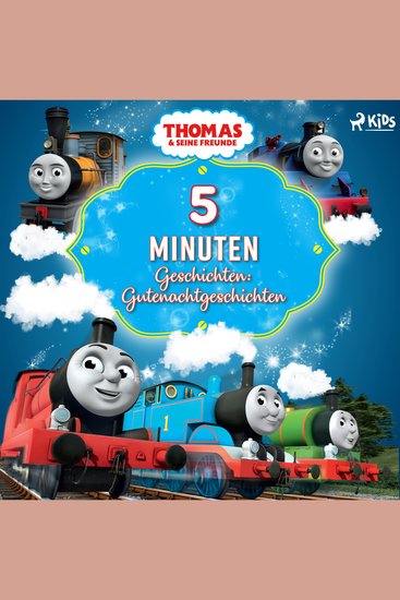 Thomas und seine Freunde – 5–Minuten–Geschichten: Gutenachtgeschichten - cover