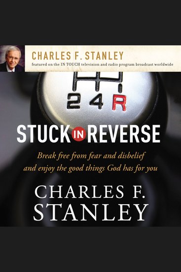 Stuck in Reverse - How to Let God Change Your Direction - cover
