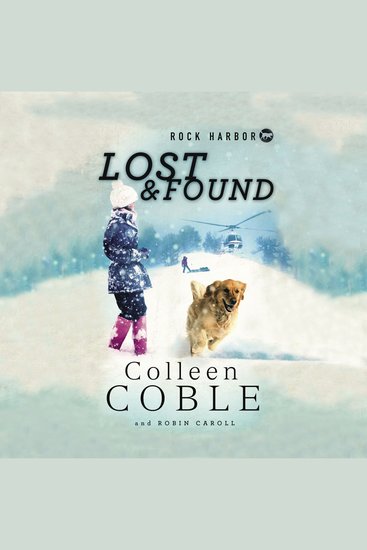 Rock Harbor Search and Rescue: Lost and Found - cover