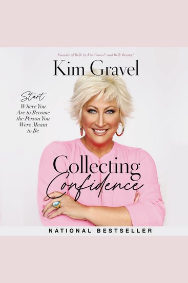 Collecting Confidence - Start Where You Are to Become the Person You Were Meant to Be - cover