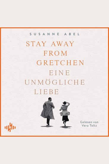 Stay away from Gretchen (Die Gretchen-Reihe 1) - Eine unmögliche Liebe - cover