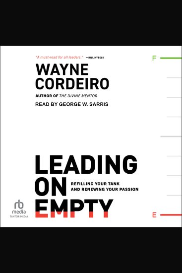 Leading on Empty - Refilling Your Tank and Renewing Your Passion - cover