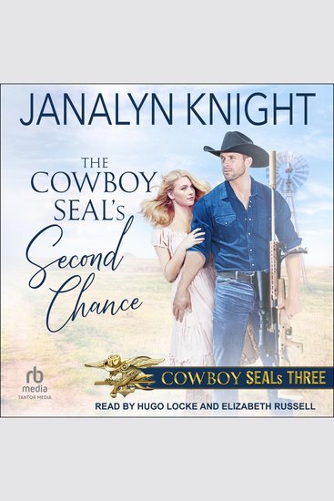 The Cowboy SEAL’s Second Chance - cover