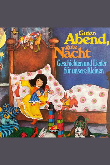 Guten Abend gute Nacht - Geschichten und Lieder für unsere Kleinen - cover
