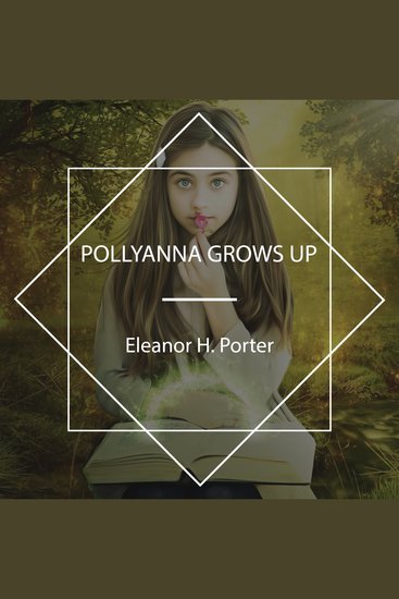 Pollyanna Grows Up - cover