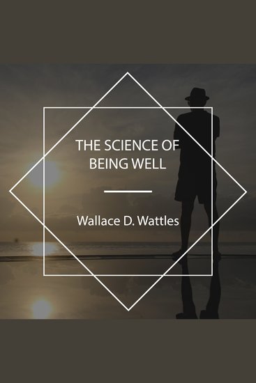 The Science of Being Well - cover