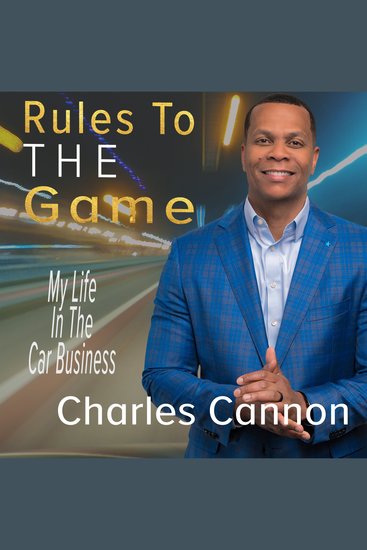 Rules to the Game - My Life in the Car Business - cover
