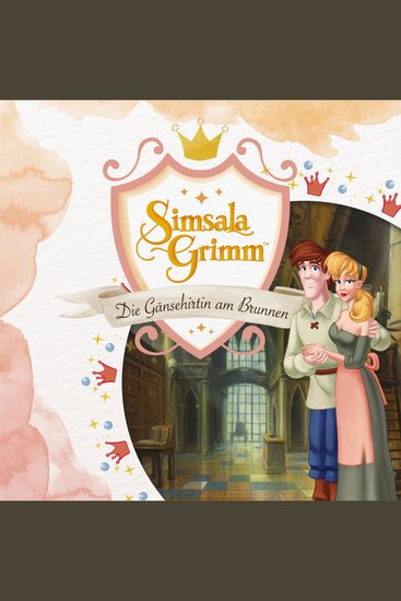 Die Gänsehirtin am Brunnen (Das Original-Hörspiel zur TV Serie) - cover