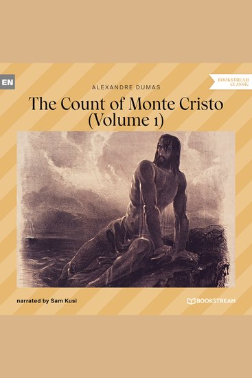 Count of Monte Cristo The - Volume 1 (Unabridged) - cover