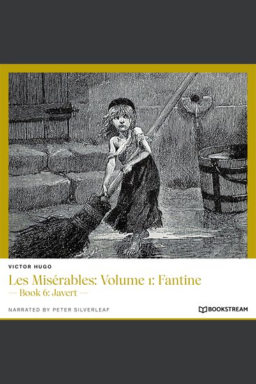 Les Misérables: Volume 1: Fantine - Book 6: Javert (Unabridged) - cover