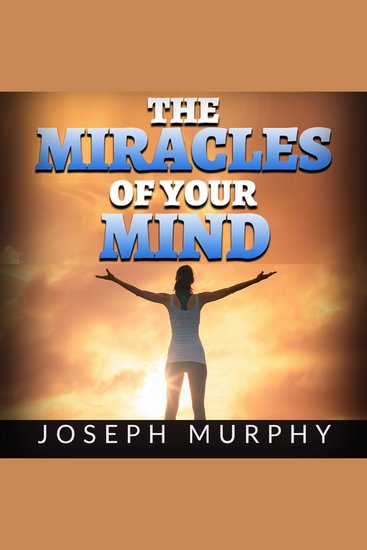 The Miracles of your Mind - cover