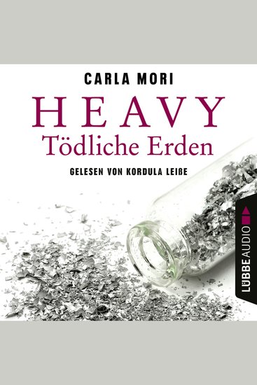Heavy - Tödliche Erden (Ungekürzt) - cover