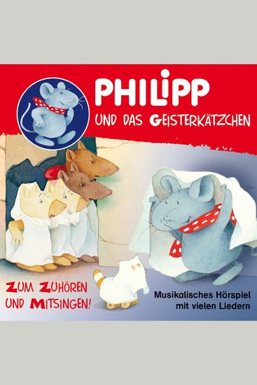 Philipp die Maus Philipp und das Geisterkätzchen - cover