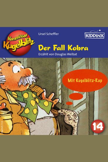 Der Fall Kobra - Kommissar Kugelblitz Folge 14 (Ungekürzt) - cover