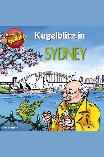 Kommissar Kugelblitz in Sydney (Ungekürzt) - cover
