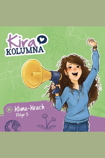 Kira Kolumna Folge 5: Klima-Krach - cover