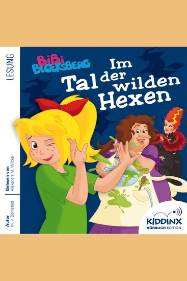 Im Tal der wilden Hexen - Bibi Blocksberg - Hörbuch (Ungekürzt) - cover