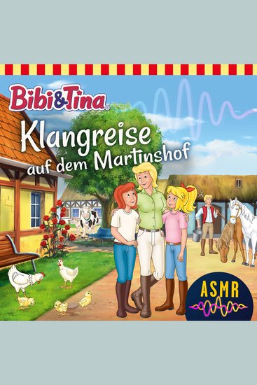 Bibi & Tina Folge 3: Klangreise auf dem Martinshof - cover