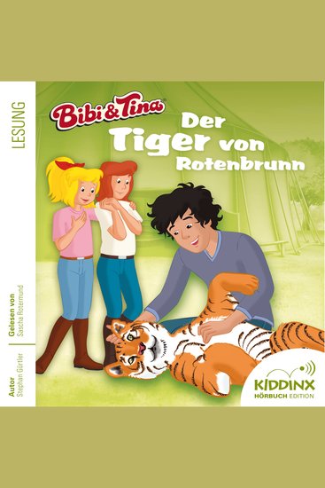 Der Tiger von Rotenbrunn - Bibi & Tina - Hörbuch Folge 5 (Ungekürzt) - cover