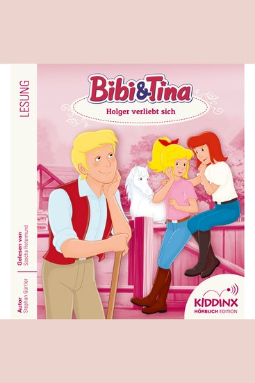 Holger verliebt sich - Bibi & Tina - Hörbuch Folge 8 (Ungekürzt) - cover
