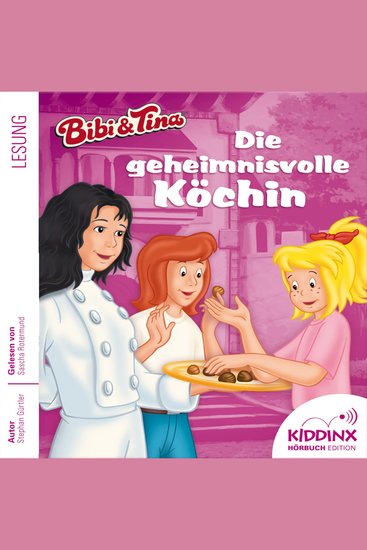 Die geheimnisvolle Köchin - Bibi & Tina - Hörbuch Folge 4 (Ungekürzt) - cover
