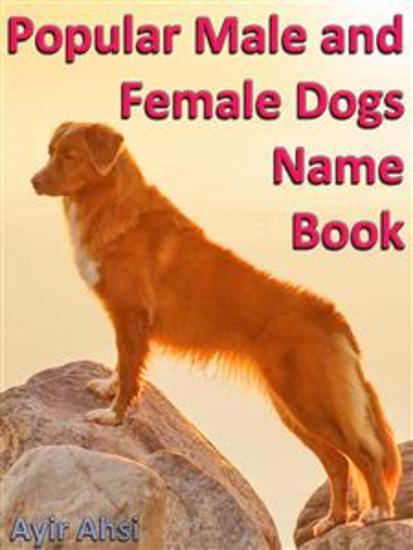 Popular Male and Female Dogs Name Book - cover