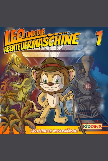 Leo und die Abenteuermaschine Folge 1: Leo - wie alles begann - cover