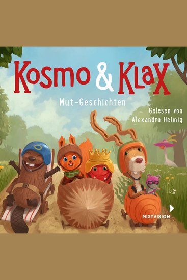 Mut-Geschichten - Kosmo & Klax (Ungekürzt) - cover
