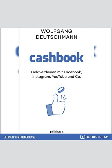 Cashbook - Geldverdienen mit Facebook Instagram YouTube und Co (Ungekürzt) - cover