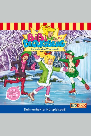 Bibi Blocksberg Folge 136: Im verhexten Winterwald - cover