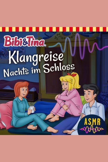 Bibi & Tina Folge 2: Klangreise Nachts im Schloss - cover