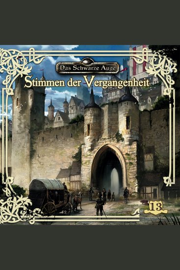 Das schwarze Auge Folge 13: Stimmen der Vergangenheit - cover