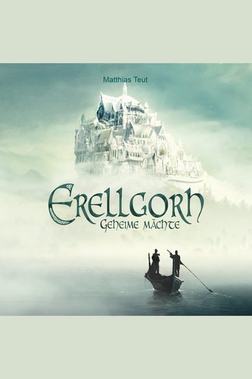 Geheime Mächte - Die Welt von Erellgorh Band 1 (Ungekürzt) - cover