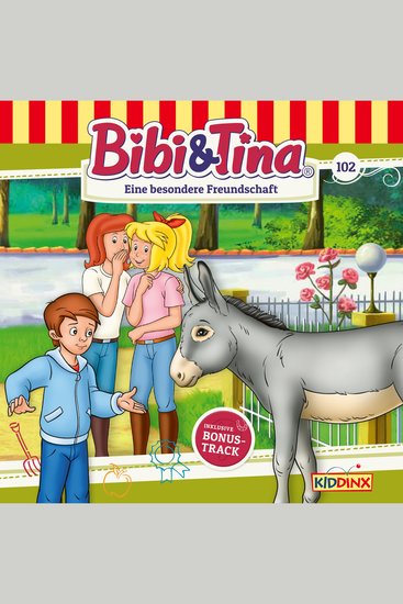 Bibi & Tina Folge 102: Eine besondere Freundschaft - cover