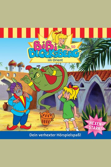 Bibi Blocksberg Folge 50: Bibi im Orient - cover