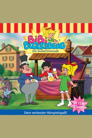 Bibi Blocksberg Folge 3: Die Zauberlimonade - cover