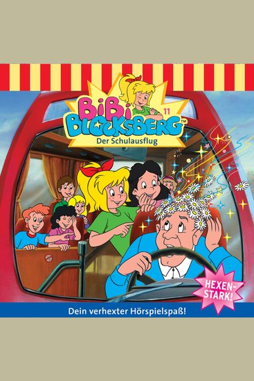 Bibi Blocksberg Folge 11: Der Schulausflug - cover