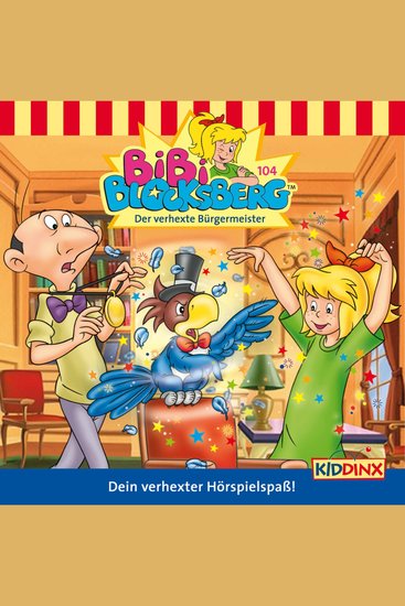 Bibi Blocksberg Folge 104: Der verhexte Bürgermeister - cover