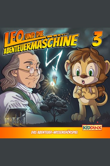Leo und die Abenteuermaschine Folge 3: Leo und das Wetterexperiment - cover