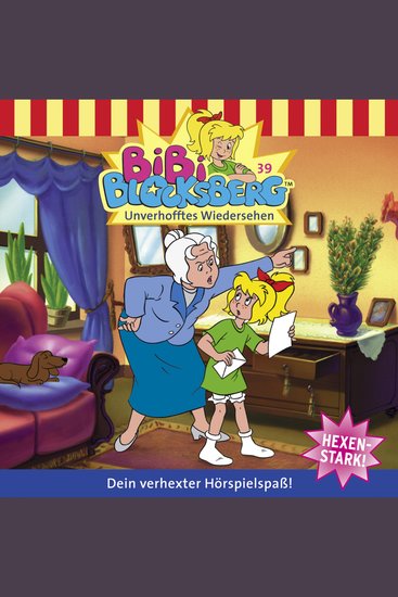 Bibi Blocksberg Folge 39: Unverhofftes Wiedersehen - cover