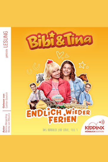 Endlich wieder Ferien - Bibi & Tina - Hörbuch zur Serie Folge 1 (Ungekürzt) - cover