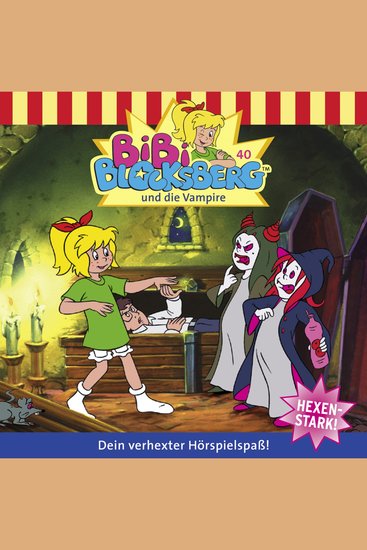 Bibi Blocksberg Folge 40: Bibi und die Vampire - cover