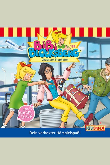 Bibi Blocksberg Folge 139: Chaos am Flughafen - cover