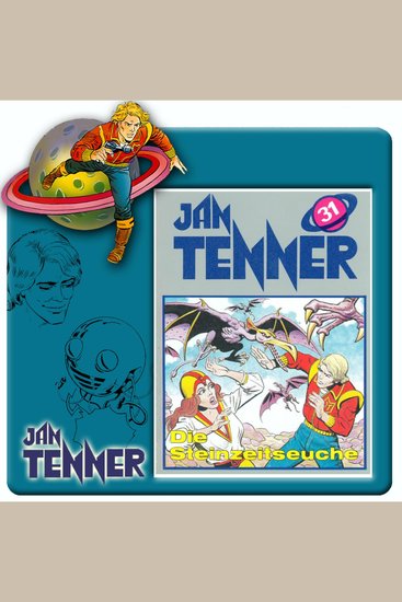 Jan Tenner Folge 31: Die Steinzeitseuche - cover